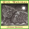 CHRISTMAS VARIATIONS - REMASTER/RICK WAKEMAN/リック・ウェイクマン｜PROGRESSIVE ...