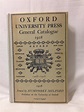 Oxford University Press General Catalogue 1928: Humphrey Milford ...