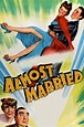 Almost Married (1942) - Posters — The Movie Database (TMDB)