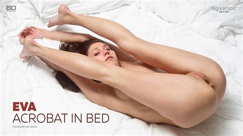 Eva Acrobat In Bed
