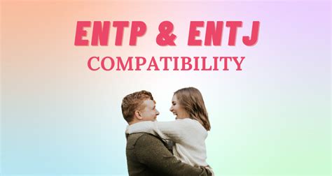 Entp And Entj Relationship Compatibility I So Syncd