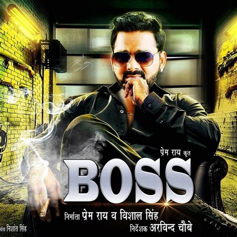 Boss Bhojpuri Movie 2019 Wiki Video Songs Poster Release Date Full Cast And Crew Pawan