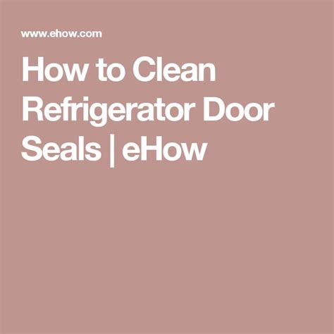 To properly experience our lg.com website, you will need to use an alternate browser or upgrade to a newer version of internet explorer (ie10 or greater). How to Clean Refrigerator Door Seals | Clean refrigerator ...