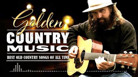 Golden Country Songs For Relaxing Most Pupular Relaxing Songs For