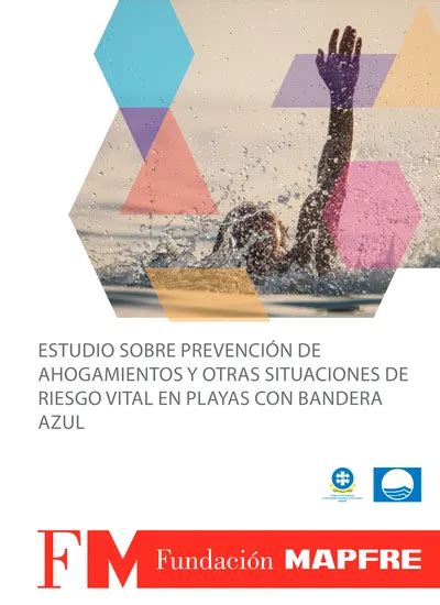 Estudio Sobre PrevenciÓn De Ahogamientos Y Otras Situaciones De Riesgo