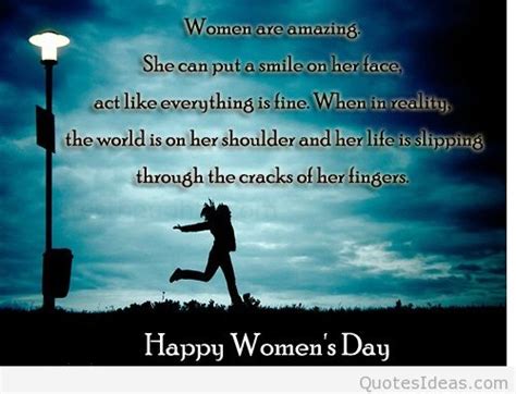 Reading inspirational thoughts and quotes can help you get through your day. Happy international women's day quotes pics 2015 2016