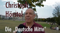Christoph Hörstel - Die "Deutsche Mitte" | Interview - YouTube