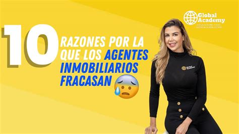 10 Razones Por La Que Los Agentes Inmobiliarios Fracasan