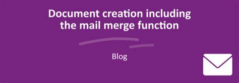 Smartdocuments Blog Document Creation Including Mail Merge Function