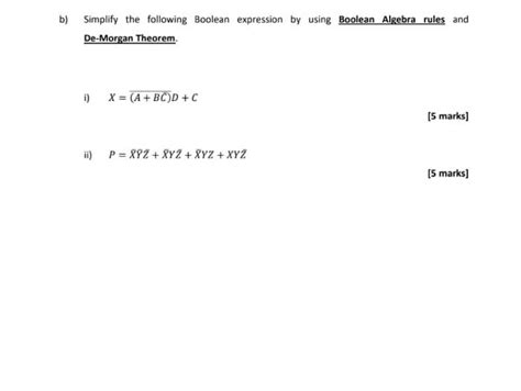 Solved B Simplify The Following Boolean Expression By Using Chegg Com