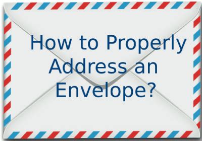 This article will tell you how to address envelopes to canada. How to Properly Address an Envelope or How to Address Mail ...