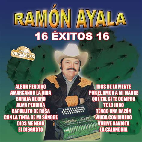 Ramón Ayala 16 Éxitos Ramón Ayala — Escucha Y Descubre Música En Last Fm