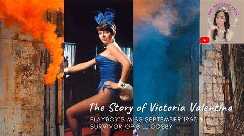 Story Of Victoria Valentino Playboy S Miss September And Sexual Assault Survivor Of Bill