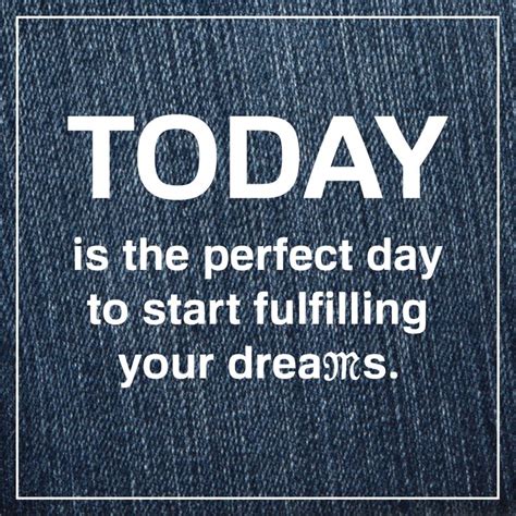 Fulfill Your Dreams Quotes Quotesgram