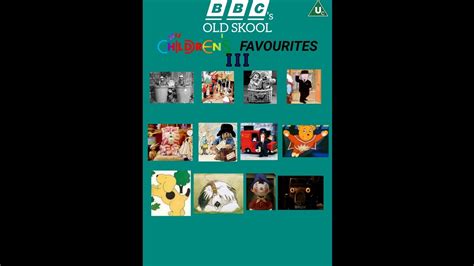 Bbcs Old Skool Childrens Favourites Iii Uk Fanmade Vhs 1995 Youtube