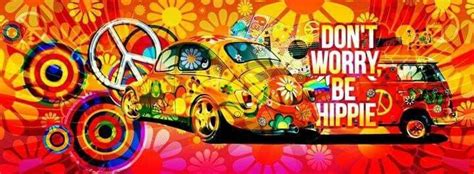 Dont Worry Be Hippie Facebook Cover Photos Vintage Photo Vintage