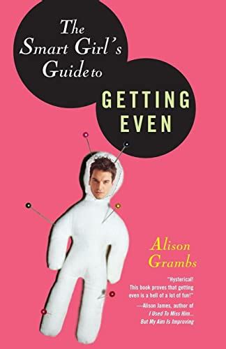 Smart Girls Guide To Getting Even By Alison Grambs Fine Paperback