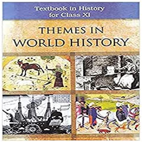 Ncert Class 11 Themes Of World History Textbook English Medium Kitab