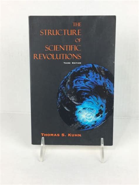The Structure Of Scientific Revolutions By Thomas S Kuhn 1996 Trade