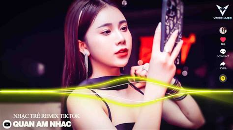 Nhạc Trẻ Dj Remix 2023 Cực Phê Nhạc Remix Edm Tiktok Hót Nhất Năm 2023