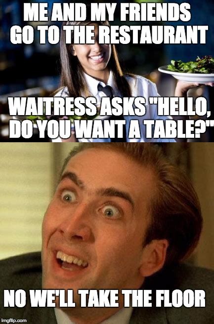 21 funny memes restaurant server memes factory memes
