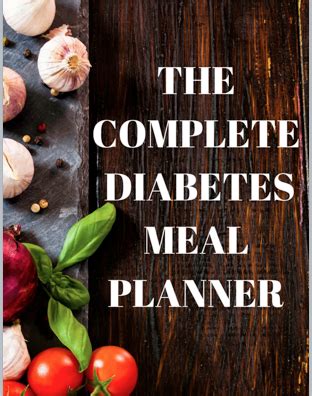 Recipes chosen by diabetes uk that encompass all the principles of eating well for diabetes. Complete Diabetes Meal Planner eBook | Diabetic meals ...