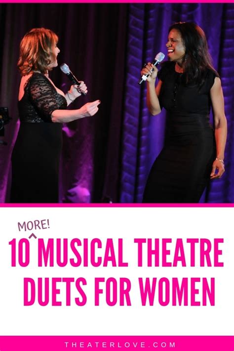 10 More Female Musical Theatre Duets - Theater Love
