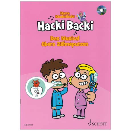 Hacki Backi Das Musical übers Zähneputzen CD Bücher PAGANINO