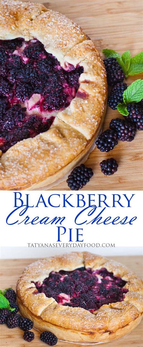 Cream Cheese Blackberry Pie Video Recipe Tatyanas Everyday Food