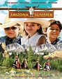 Arizona Summer (2004) - IMDb