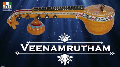 Veenamrutham Devotional Instrumental Songs Youtube