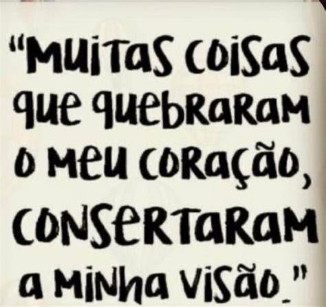 Pin De Cris Costa Soto Em Frases Preferidas Frases Inspiracionais