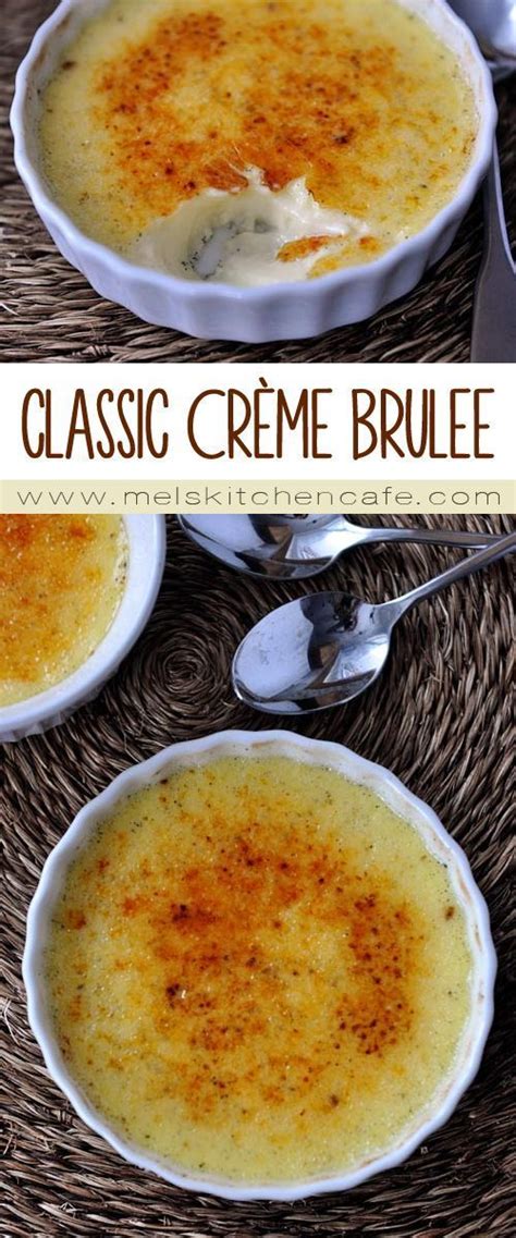 This is so exquisite, your guests won't believe you made this at home! Classic Crème Brulee | Recipe | Dessert recipes, Creme ...