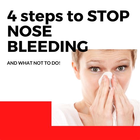 4 Steps To Stop A Nosebleed And What Not To Do