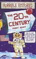9780590542661: The Twentieth Century (Horrible Histories Special ...