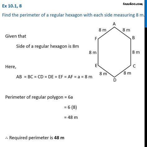 ex 10 1 8 find perimeter of a regular hexagon with side 8 m