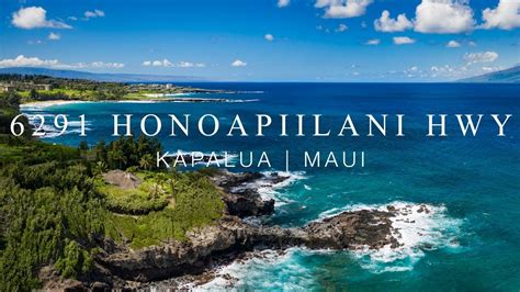 6291 Honoapiilani Hwy Kapalua Maui Mls Youtube