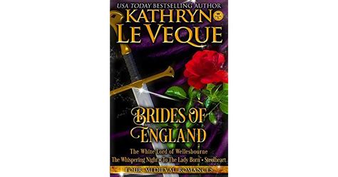 Brides Of England Four Full Length Medieval Romance Novels By Kathryn