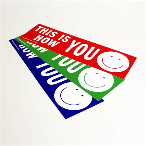 This Is How You Smile Bumper Sticker Helado Negro