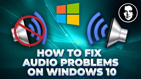 How To Fix All Sound Or Audio Problems On Windows 10 Youtube