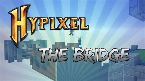 Hypixel The Bridge Very Intresting Gameplay Youtube
