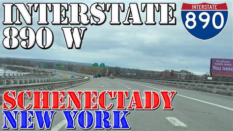 I 890 West Schenectady New York 4k Highway Drive Youtube