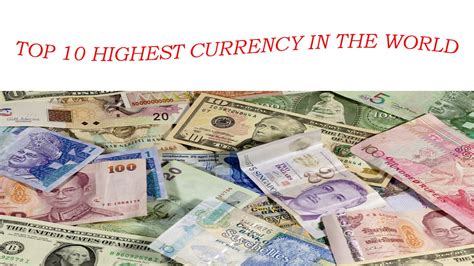 Top 10 Countries With Highest Currency Value In The World Falocasa