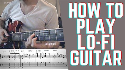 Lofi Guitar Lesson How To Play Hip Hop Jazz Chords W Free Tabs