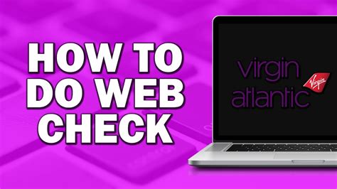 How To Do Web Check In Virgin Atlantic Quick Tutorial Youtube