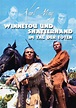Poster Winnetou und Shatterhand im Tal der Toten, © Central Cinema ...
