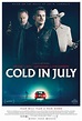 Cold in July (2014) Poster #1 - Trailer Addict