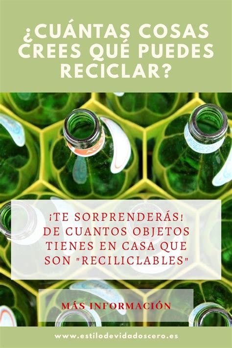 Cosas Para Reciclar En Casa