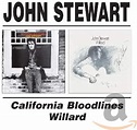 Willard / California Bloodlines: John Stewart, Russ Kunkel, Bryan ...