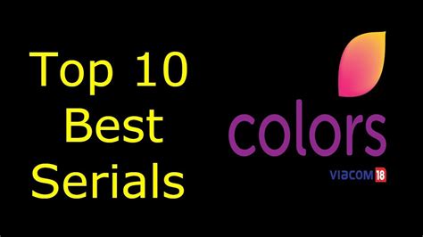Top 10 Best Serials Of Colors Tv In 2018 Youtube